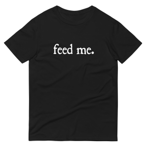 feed me Teee