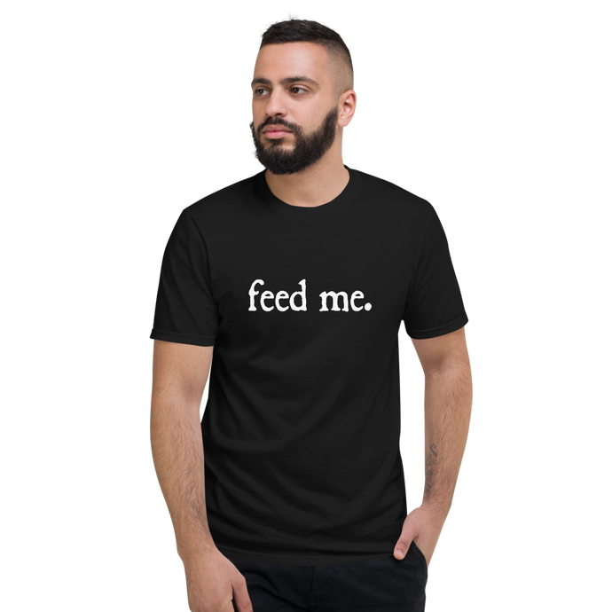 feed me Teee